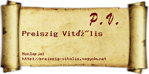 Preiszig Vitális névjegykártya